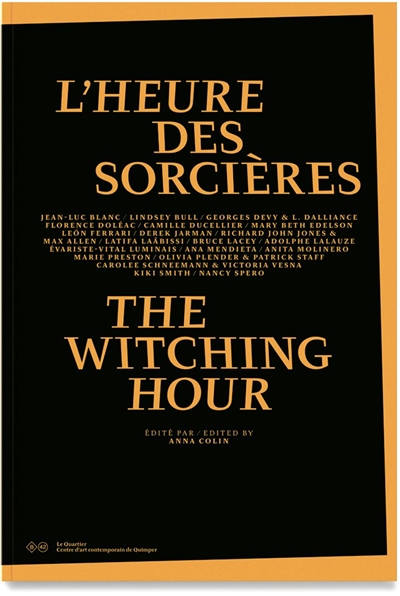 L'heure des sorcières. The witching hour