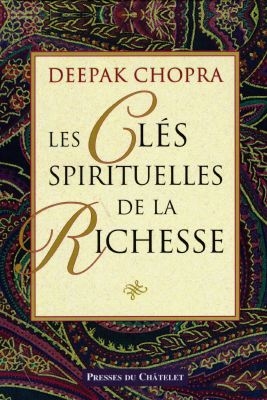 Les clés spirituelles de la richesse