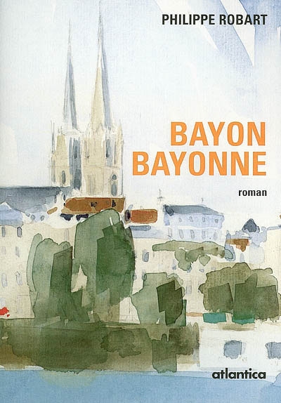 Bayon, Bayonne