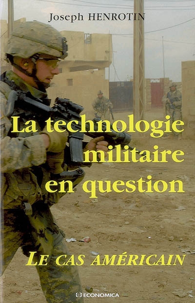 La technologie militaire en question : le cas américain