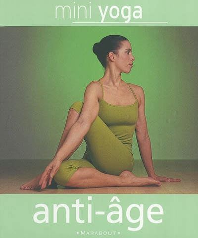 Mini yoga anti-âge