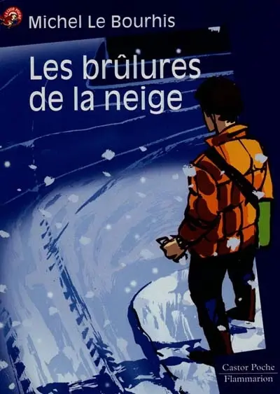 Les brûlures de la neige
