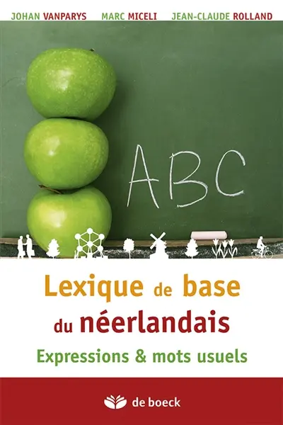 Lexique de base du néerlandais : expressions & mots usuels