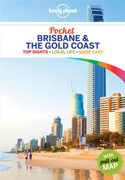 Pocket Brisbane & the gold coast : top sights, local life, made easy