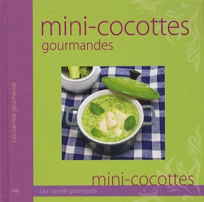 Mini-cocottes gourmandes