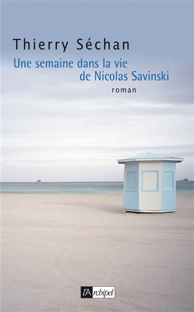 Une semaine dans la vie de Nicolas Savinski