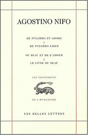 De pulchro et amore. Vol. 1. De pulchro liber. Le livre du beau. Du beau et de l'amour. Vol. 1. De pulchro liber. Le livre du beau