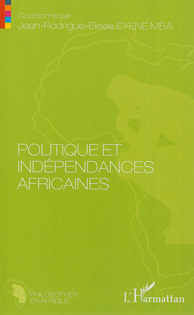 Politique et indépendances africaines