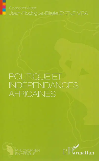 Politique et indépendances africaines
