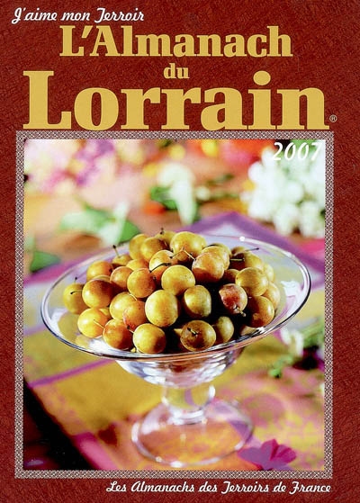 L'almanach du Lorrain : 2007