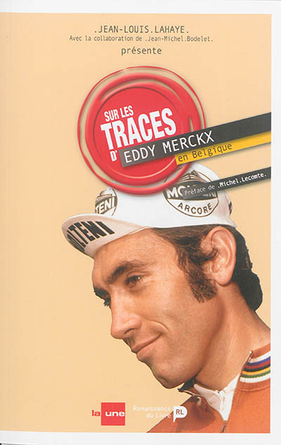 Sur les traces d'Eddy Merckx en Belgique