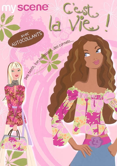 C'est la vie ! : des tests, ton horoscope, des conseils...