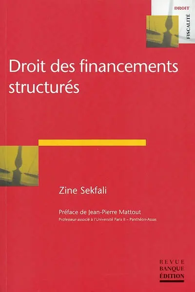Droit des financements structurés