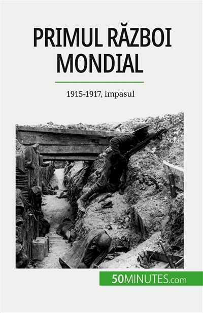 Primul Razboi Mondial...