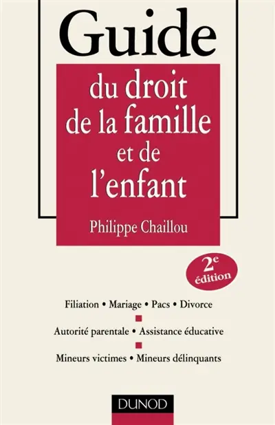 Guide du droit de la famille et de l'enfant