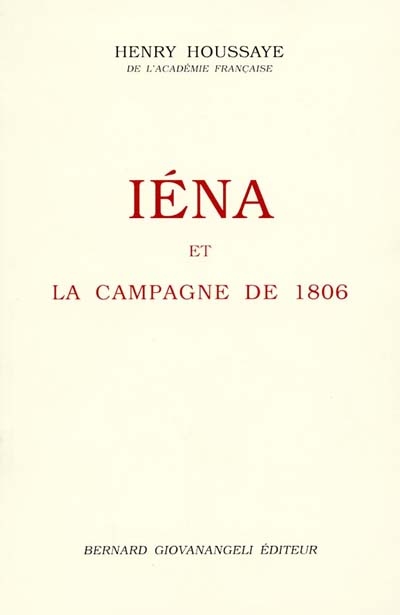 Iéna et la campagne de 1806
