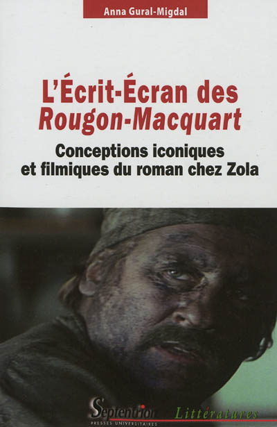 L'écrit-écran des Rougon-Macquart : conceptions iconiques et filmiques du roman chez Zola
