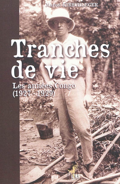 Tranches de vie : les...