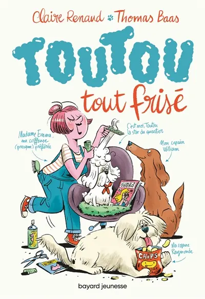 Toutou. Vol. 1. Toutou tout frisé