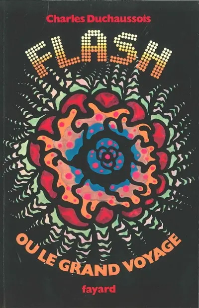 Flash ou Le grand voyage