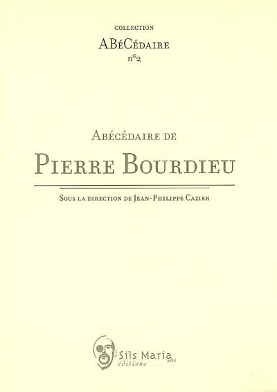 Abécédaire de Pierre Bourdieu