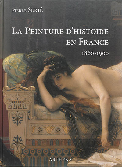 La peinture d'histoire en France de 1747 à 1785