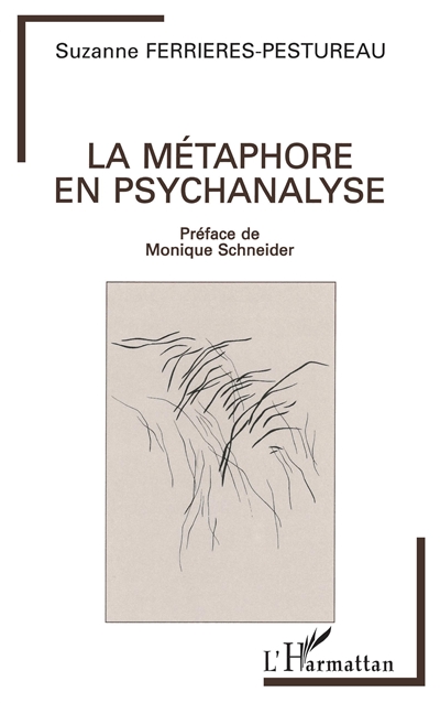 La Métaphore en psychanalyse