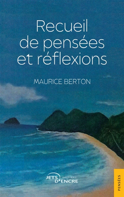 Recueil de pensées et...