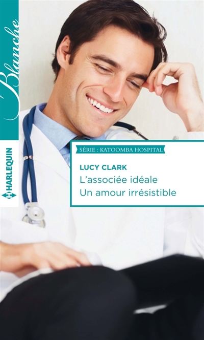 L'associée idéale. Un amour irrésistible : Katoomba Hospital