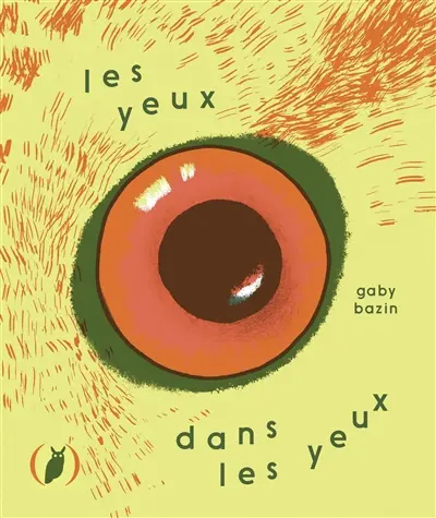 Les yeux dans les yeux