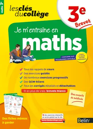 Je m'entraîne en maths, 3e brevet : conforme aux programmes officiels