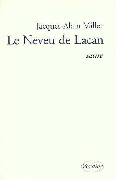 Le neveu de Lacan : satire