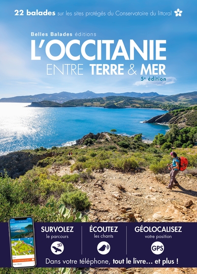 L'Occitanie entre terre et mer : 22 balades sur les sites protégés du Conservatoire du littoral