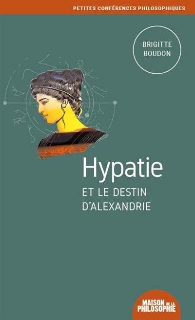 Hypatie et le destin d'Alexandrie