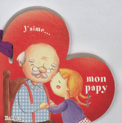 J'aime... mon papy