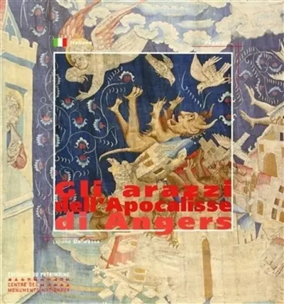 Gli arazzi del Apocalisse di Angers