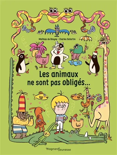 Les animaux ne sont pas obligés...