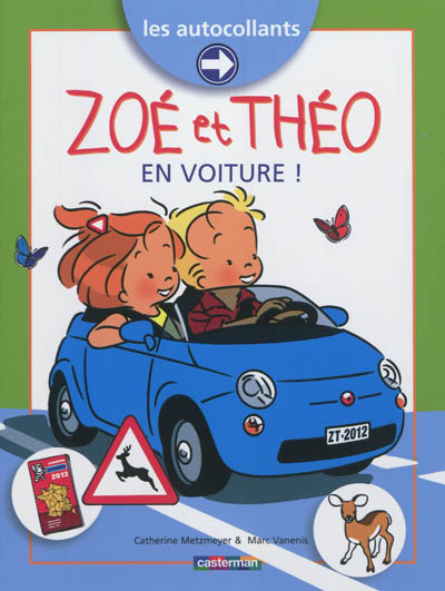 Zoé et Théo : en voiture !