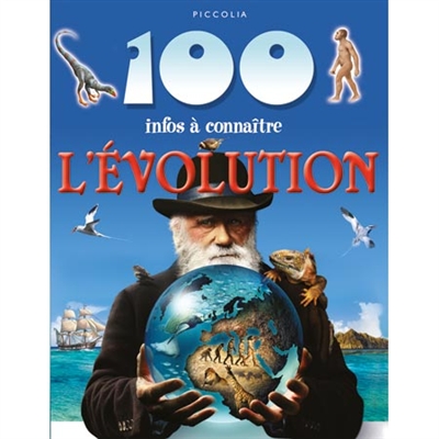 100 Infos A Connaitre L Evolution