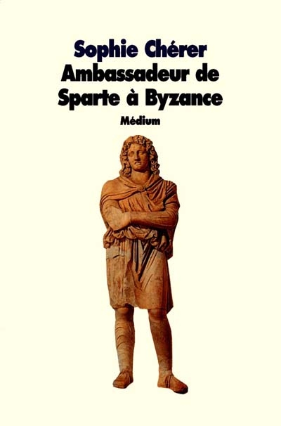 Ambassadeur de Sparte à Byzance
