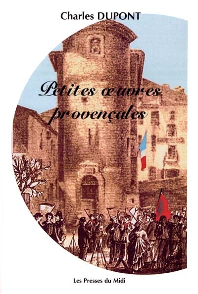 Petites oeuvres provençales