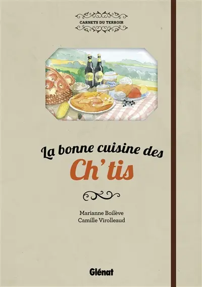 La bonne cuisine des Ch'tis