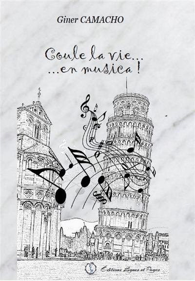 Coule la vie... en musica !