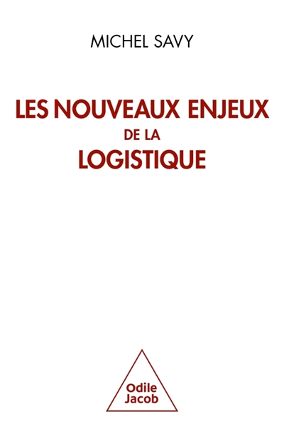 Les nouveaux enjeux de la logistique