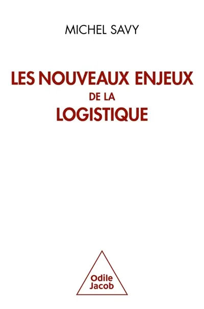 Les nouveaux enjeux de la logistique