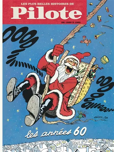 Les plus belles histoires de Pilote. Les années 60