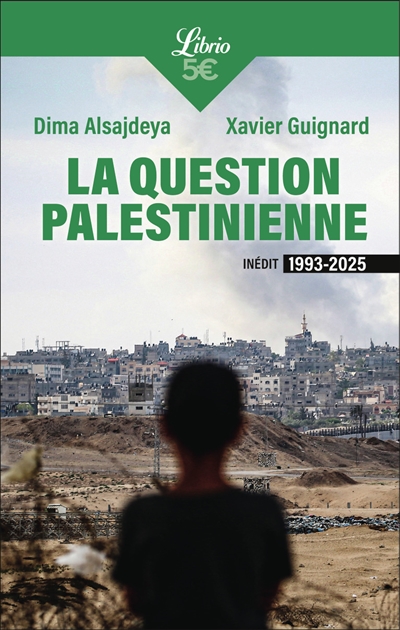 La question palestinienne :...