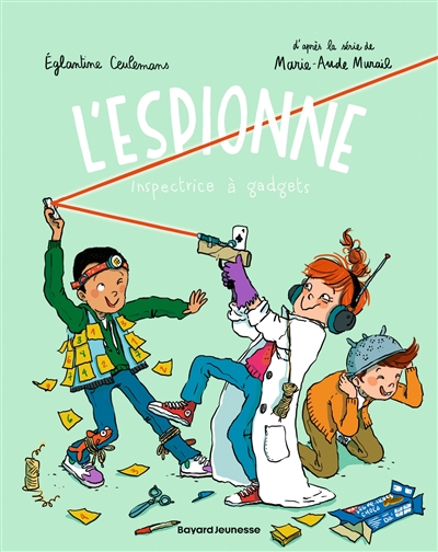 L'espionne. Vol. 4. Inspectrice à gadget