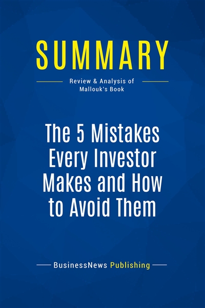Summary : The 5 Mistakes...