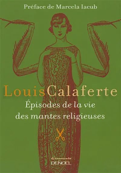 Episodes de la vie des mantes religieuses